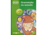 Gramatyka na wesoło 2 - PUS