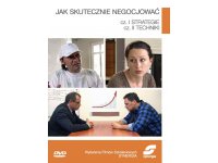 Jak skutecznie negocjować- cz.I Strategie, cz.II Techniki