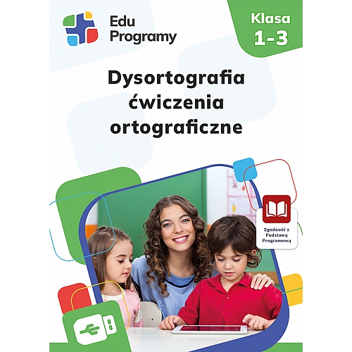 Dysortografia, Ćwiczenia ortograficzne Klasa 1–3, Wersja Standard