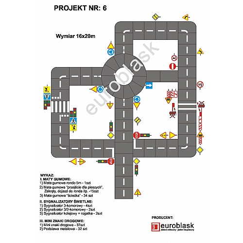 Projekt nr 6 – Mobilne miasteczko ruchu drogowego 16x20m