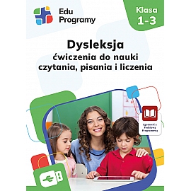 Dysleksja, ćwiczenia do nauki czytania, pisania i liczenia. Wersja Standard