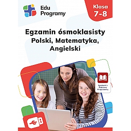 Egzamin ósmoklasisty: Polski, Matematyka, Angielski. Wersja Standard