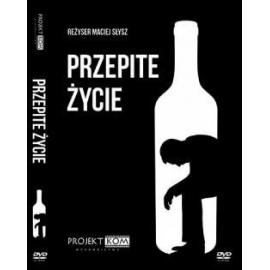 Przepite Życie